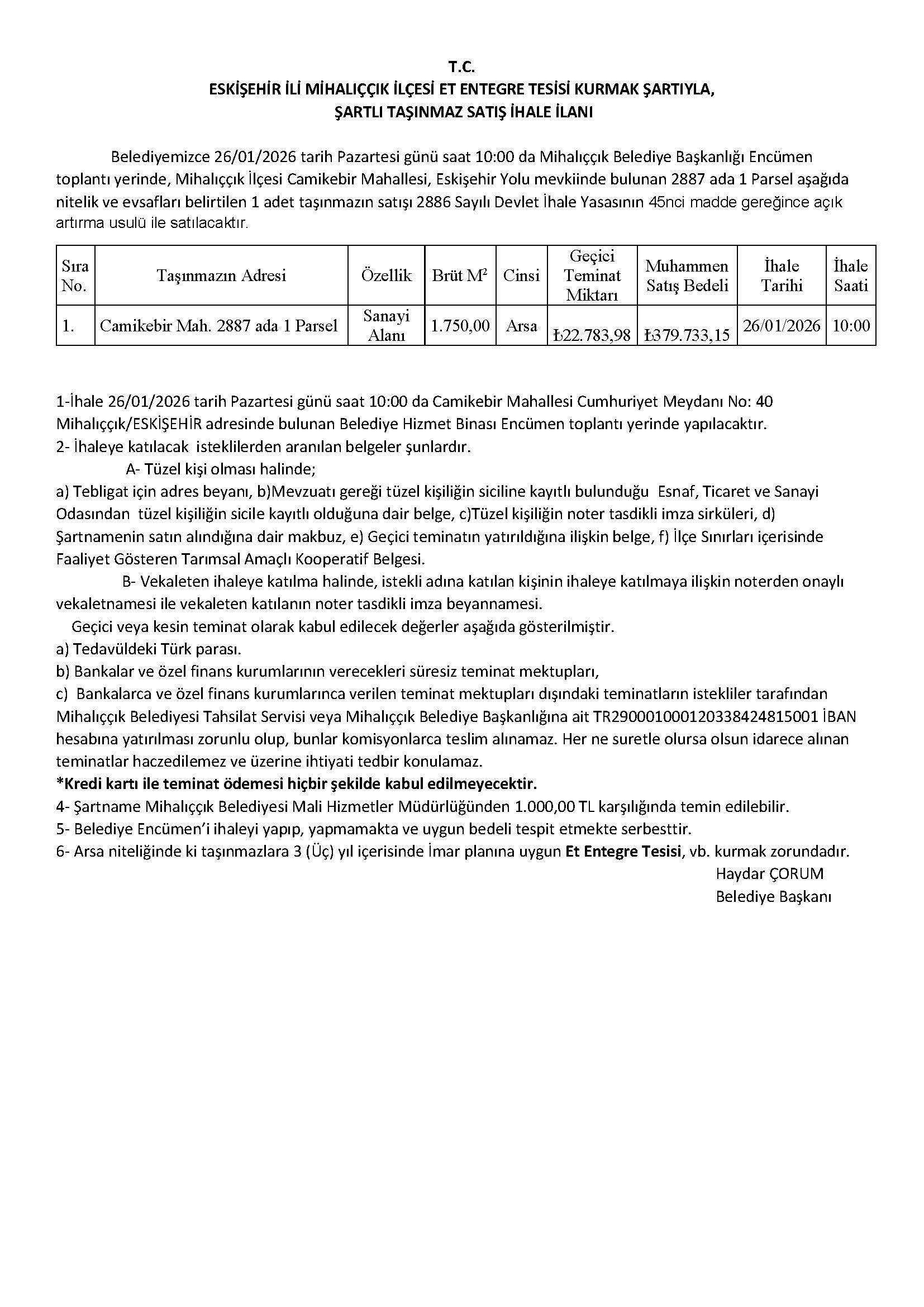 ŞARTLI TAŞINMAZ SATIŞ İHALESİ